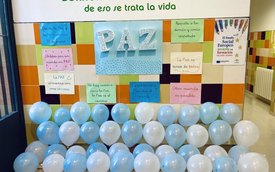 CELEBRAMOS EL DÍA DE LA PAZ Y LA NO VIOLENCIA